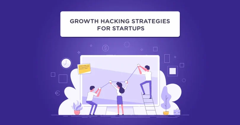 startup growth hacking tips